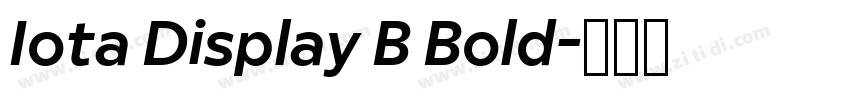 Iota Display B Bold字体转换